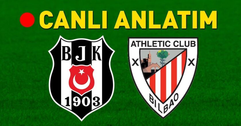 Beşiktaş, Athletic Bilbao’yu ağırladı – Futbol Haberleri